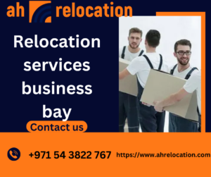 Relocation services business bay