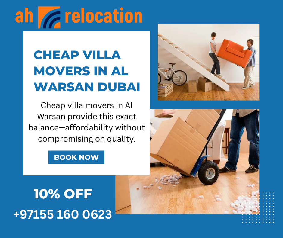Cheap Villa Movers in Al Warsan Dubai